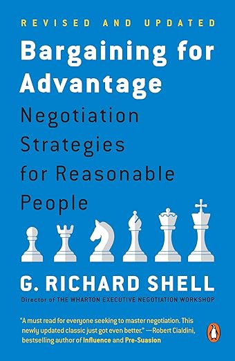 Bargaining For Advantage by G. Richard Shell