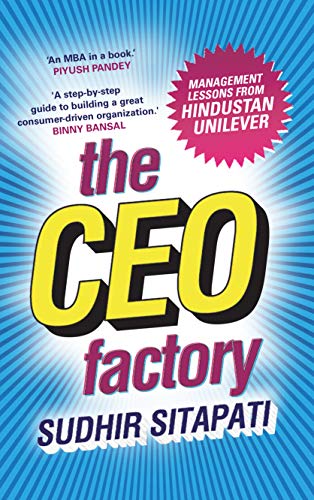 The CEO Factory by Sudhir Sitapati
