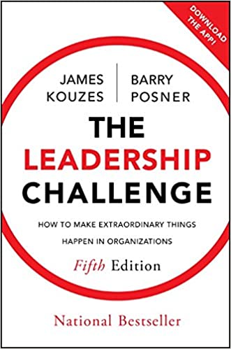 The Leadership Challenge by James Kouzes , Barry Posner