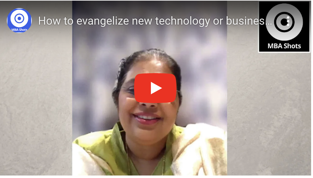 How to evangelize new technology or business model : Sujatha Mohan